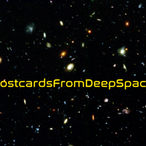 PostcardsFromDeepSpace